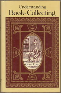 Understanding Book Collecting