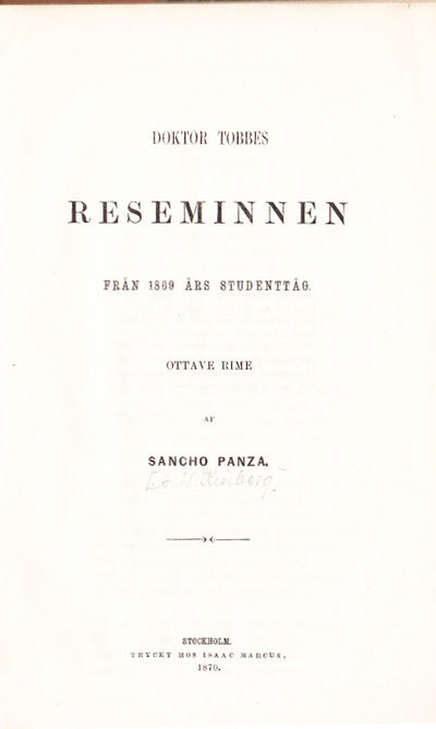 Doktor Tobbes reseminnen från 1869 års studentåg.…