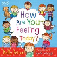 How Are You Feeling Today?: A Let's Talk picture book to help young children understand their...