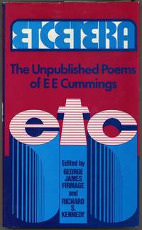 Etcetera: The Unpublished Poems of E.E. Cummings