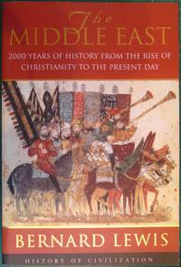 cover of The Middle East : 2000 Years of History from the Rise of Christianity to the Present Day