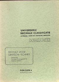 UNIVERSEELE DECIMALE CLASSIFICATIE Uittreksel Voor Grafische Bedrijven