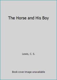 cover of The Horse and His Boy