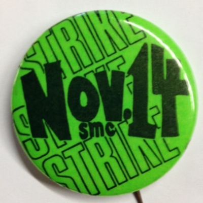 Strike Strike Strike / Nov. 14 / SMC [pinback button]