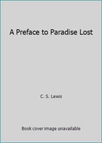 A Preface to Paradise Lost