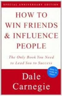 How To Win Friends And Influence People (Turtleback School &amp; Library Binding Edition) by Dale Carnegie - 1998-02-05