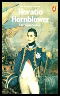image of THE LIFE AND TIMES OF HORATIO HORNBLOWER