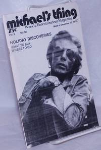 Michael&#039;s Thing: weekly entertainment magazine, vol. 6, no. 50, December 13, 1976: Holiday Discoveries de Giammetta, Michael, Frank Schmitt, editors, Loretta Lotman, Bob Crewe, Maria Manville, Eddie Benitez, Eleanor Steber, et al - 1976