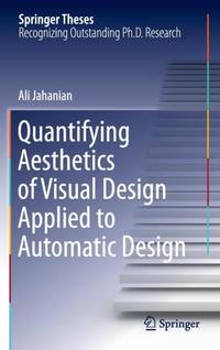 Quantifying Aesthetics of Visual Design Applied to Automatic Design