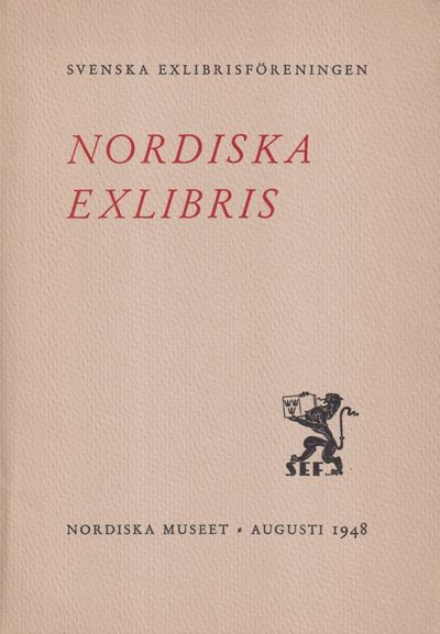 Nordiska exlibris. Svenska Exlibrisföreningens…