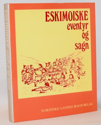 Eskimoiske eventyr og sagn.