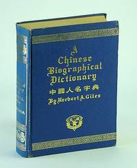 A Chinese Biographical Dictionary