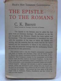 The Epistle to the Romans by C K Barrett - 1957