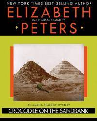 Crocodile on the Sandbank (LIBRARY EDITION) (Amelia Peabody Mysteries) by Elizabeth Peters - 2001-08-02