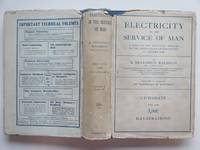 image of Electricity in the service of man: A popular and practical treatise on the applications of electricity to modern life - Volume II Technology of electricity section III