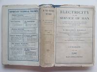 Electricity in the service of man: A popular and practical treatise on the  applications of electricity to modern life - Volume II Technology of  electricity section III