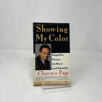 Showing My Color: Impolite Essays on Race and Identity