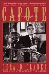Capote : A Biography