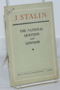 image of The National Question and Leninism Reply to Comrades Meshkov, Kovalchuk, and Others