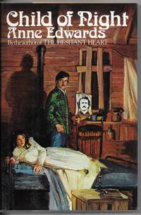 Child of Night by Anne Edwards - 1st Edition - 1975 - from Dark Hollow Books ® (SKU: 004102)