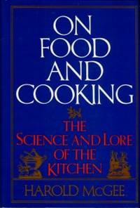 image of On Food And Cooking: The Science And Lore Of The Kitchen