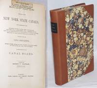 image of Manual of Canal Laws relating to the New York State Canals; with references to the decision of the courts, the canal board and the canal appraisers, and a chronological list of all the statutes of this state, of a public nature, relating to the canals, from 1791 to August, 1873. Together with the Canal Regulations, rules, forms, rates of toll, names of places, table of distances, etc., etc., now in force, as established by the Canal Board