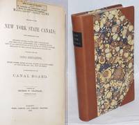 Manual of Canal Laws relating to the New York State Canals; with references to the decision of the courts, the canal board and the canal appraisers, and a chronological list of all the statutes of this state, of a public nature, relating to the canals, from 1791 to August, 1873. Together with the Canal Regulations, rules, forms, rates of toll, names of places, table of distances, etc., etc., now in force, as established by the Canal Board by Chapman, George, compiler - 1873