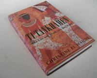 Tutankhamen : The Life and Death of a Boy-King by Christine El Mahdy - 1st Edition - 1999 - from Denton Island Books (SKU: ABE-6244656531)