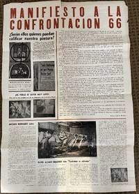 MANIFIESTO A LA CONFRONTACIÓN 66, NO. 1, ABRIL 1966.; Responsable.... "Hoja de los Pintores Independientes, aparecerá cada vez que lo ameriten los acontecimientos.