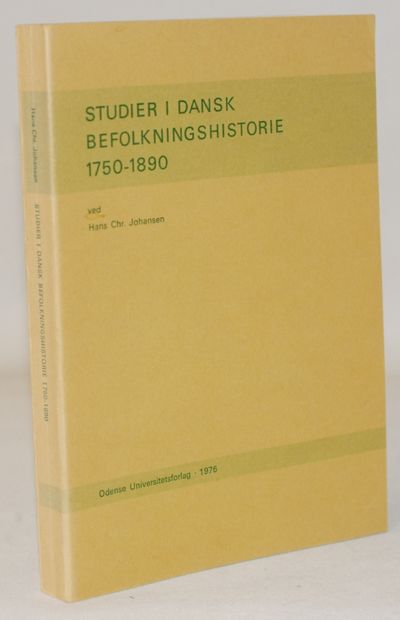 Studier i dansk befolkningshistorie 1750-1890.