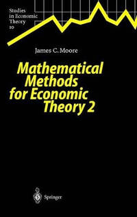 Mathematical Methods for Economic Theory 2