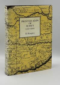 Printed Maps of Sussex, 1575-1900