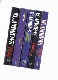 FIVE VOLUMES:  The Landry Family Saga / Series: Ruby; Pearl in the Mist; All That Glitters; Hidden Jewel; Tarnished Gold -by V C Andrews -Books 1, 2, 3, 4 and the Prequel (GOLD) by Andrews, V C ( Cleo Virginia ) / Andrew Neiderman - 1994