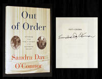 Out of Order (Signed 1st Printing) by O&#39;Connor, Sandra Day - 2013