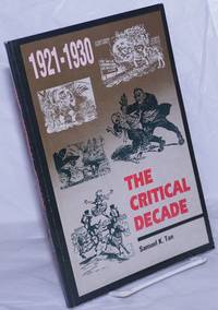 image of The Critical Decade: 1921-1930