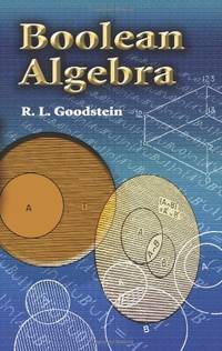 Boolean Algebra (Dover Books on Mathema 1.4tics)