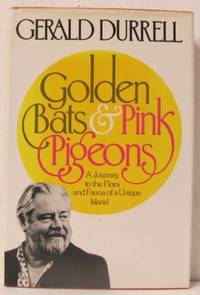 Golden Bats and Pink Pigeons.