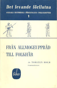 Från allmogeuppbåd till folkhär.