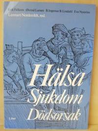 Hälsa, sjukdom, dödsorsak. Studier i begreppens…