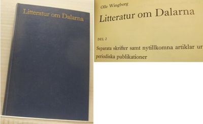 Litteratur om Dalarna.  Del 2. Separata skrifter…