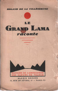 Le grand lama raconte