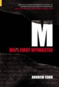 M - MI5's First Spymaster