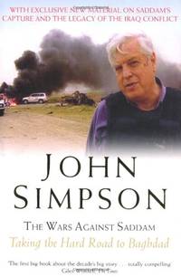 image of The Wars Against Saddam: Taking the Hard Road to Baghdad