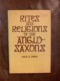 cover of Rites and Religions of the Anglo-Saxons