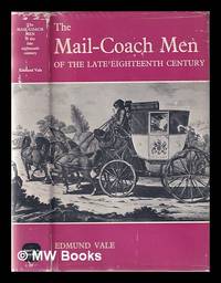 Mail-coach men of the late 18th century