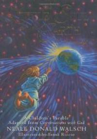The Little Soul and the Earth: I'm Somebody! A Children's Parable from Conversations with God