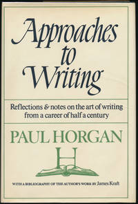 image of Approaches to Writing: With a Provisional Bibliography of the Author's Work by James Kraft