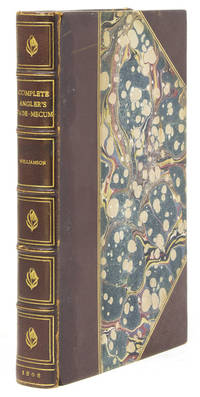 The Complete Angler's Vade-Mecum; Being A Perfect Code of Instruction on the Above Pleasing Science: Wherein are detailed, A Great Variety of Original Practices and Inventions; Together with all that can contribute to the Sportsman's Amusement and Success