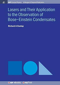 Lasers and Their Application to the Observation of Bose-Einstein Condensates