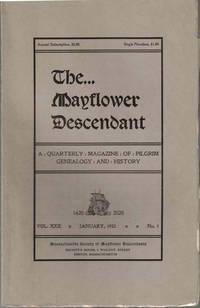 The Mayflower Descendant, A Quarterly Magazine of Pilgrim Genealogy and History, October 1922 Vol. XXIV No. 4